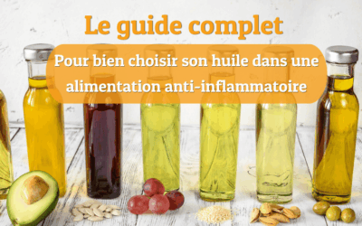 Guide complet des huiles végétales anti-inflammatoires