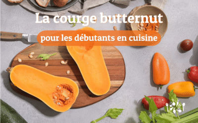  La courge butternut pour les débutants en cuisine : la choisir, la conserver et la cuisiner